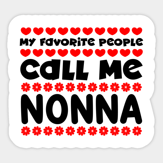 My favorite people call me nonna Sticker by colorsplash